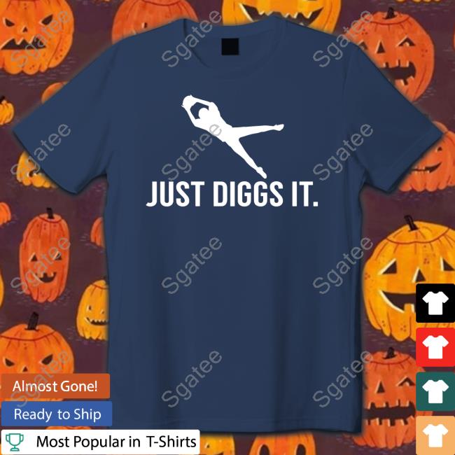 Bullzerk Store Just Diggs It Shirt