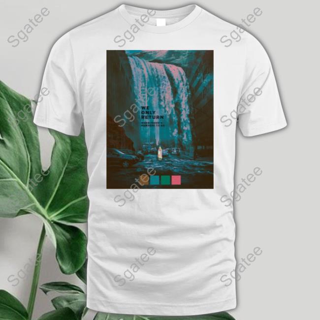 We Only Return Shirts