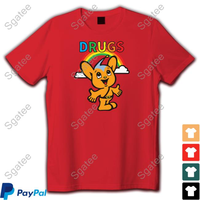Drugs Are Bad Pipo Kun Shirt