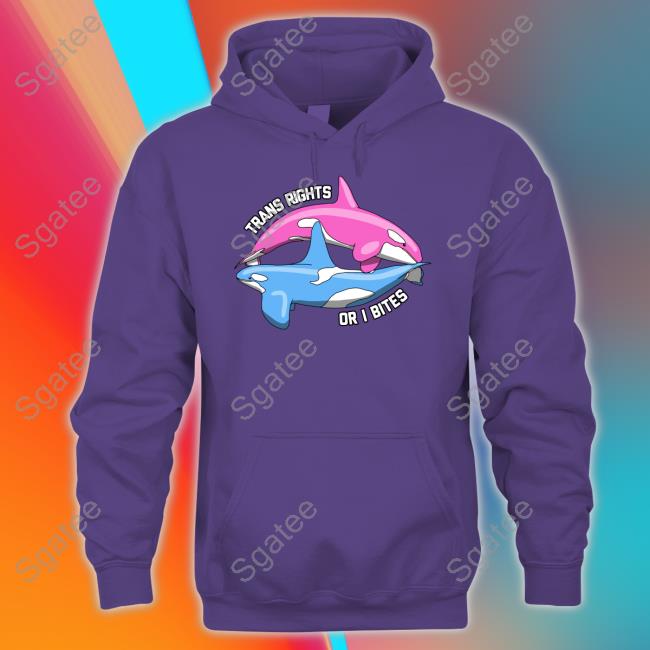 Art By Veya Trans Rights Or I Bites Orcas Sweatshirt