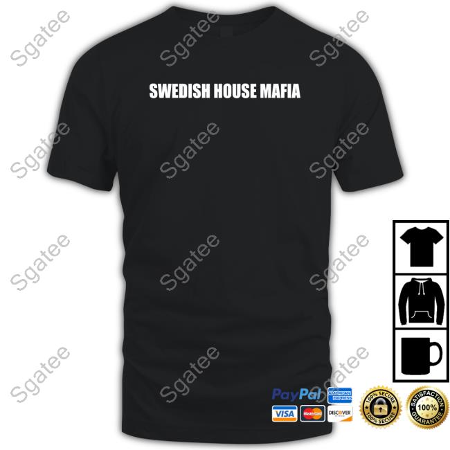 Swedish House Mafia Shirt Guettapen Hoodie