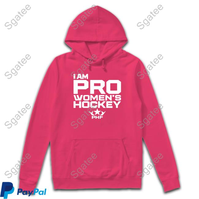 I Am Pro Women's Hockey T Shirt