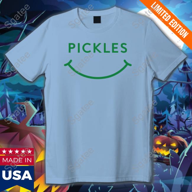Kaylin And Kaylin Pickles Shirt