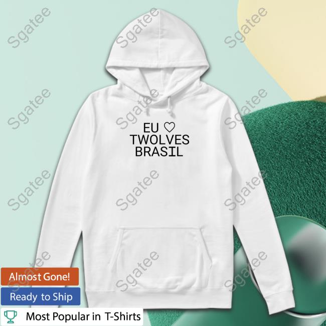 Official Eu Heart Twolves Brasil Tee Shirt