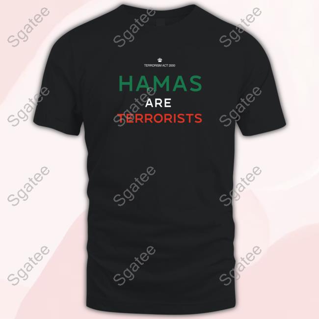 Official Hamas Are Terrorists Tee