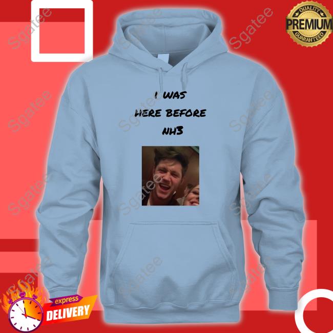 Official I Was Here Before Nh3 Shirts