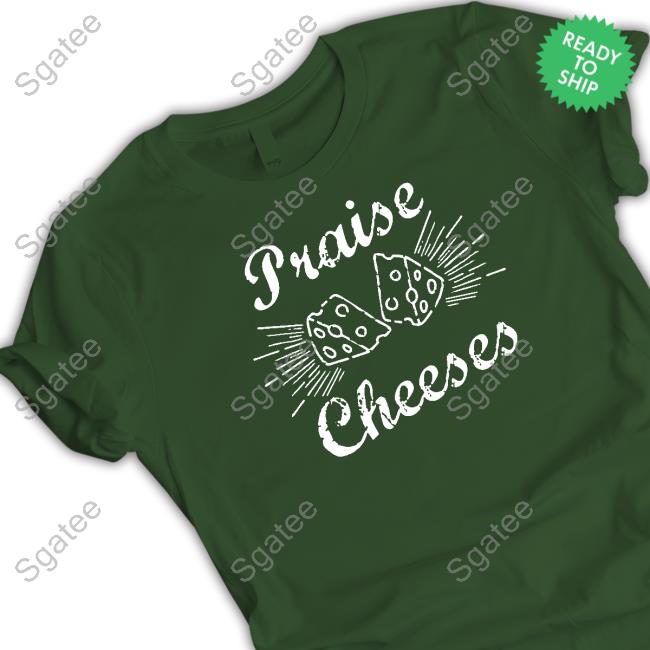 Official Praise Cheeses Cap