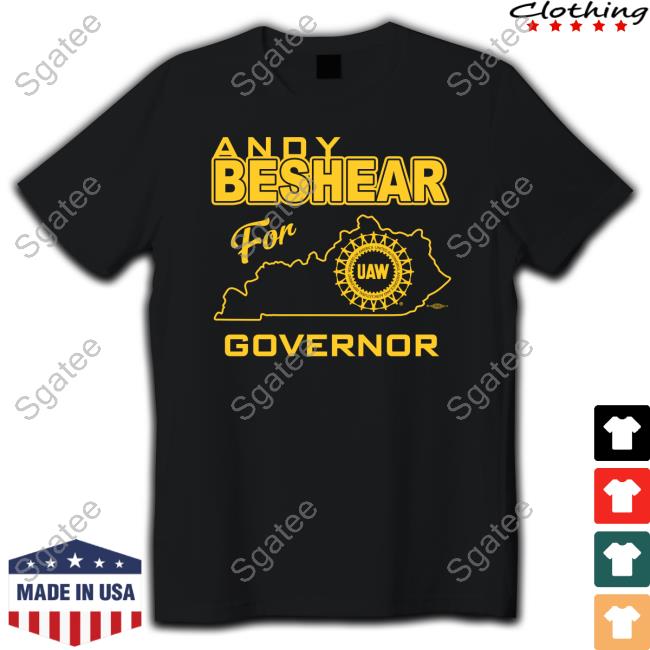 Uaw Andy Beshear For Governor Tee