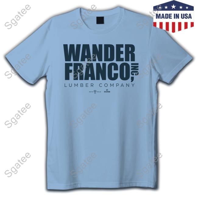Wander Franco Lumber Company Tee Shirt