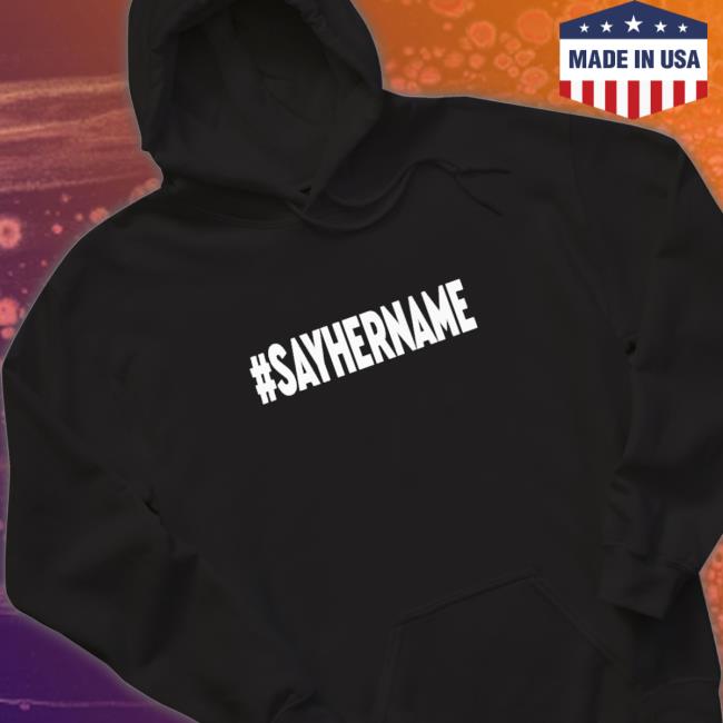 Drew brees wearing sayhername Sweatshirt