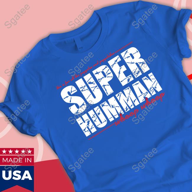 Super Humman Tv Show Tee Shirt