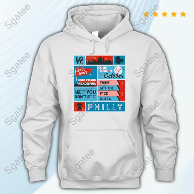 Official Uk Phillies Then Get The Fuck Outta Philly Tee Shirt