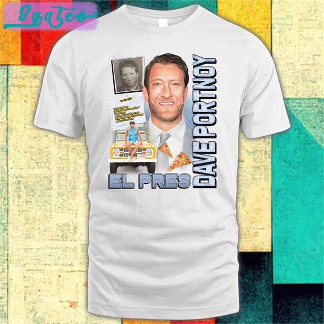Barstool Sports El Pres Dave Portnoy Shirt