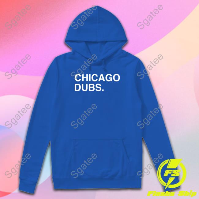 Official Obvious Shirts Chicago Dubs Shirt
