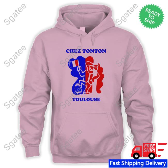 Chez Tonton Toulouse FFLose Shirt