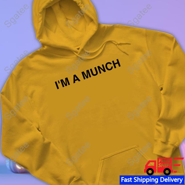 Official I'm A Munch Shirts I'm A Munch Shirt