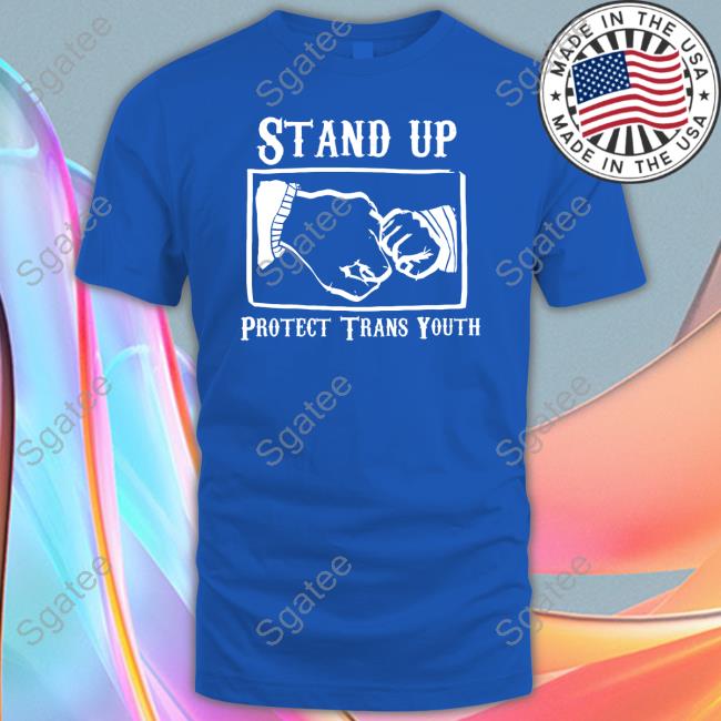 Official Stand Up Protect Trans Youth Tee Shirt