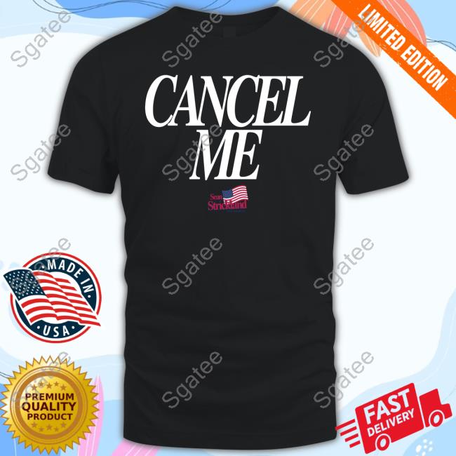 Sean Strickland Cancel Me Tee