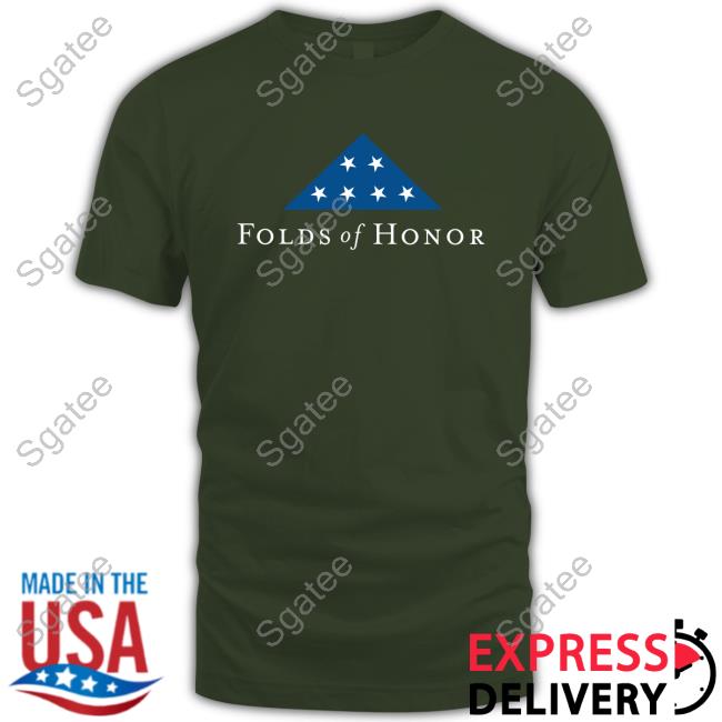 Folds Of Honor New Shirt