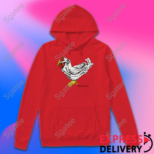 Shirts That Go Hard Chicken Fingers Shirt Shirtsthtgohard