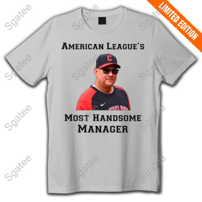 Official Terry Francona American League’S Most Handsome Manager Tee Shirt