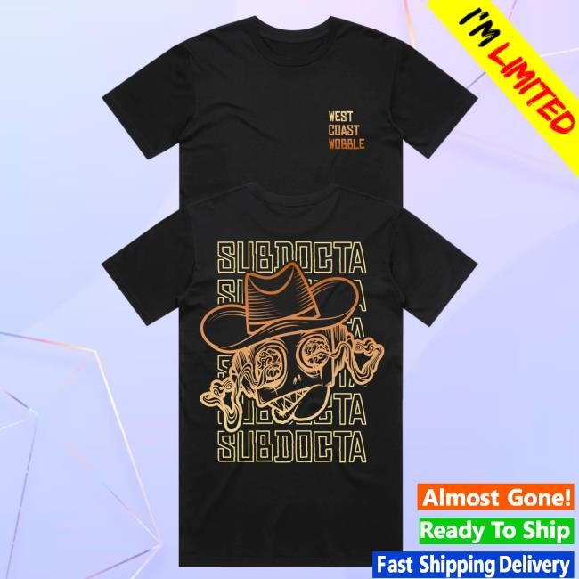Subdocta - West Coast Wobble New T-Shirt KT8 Merch Shop