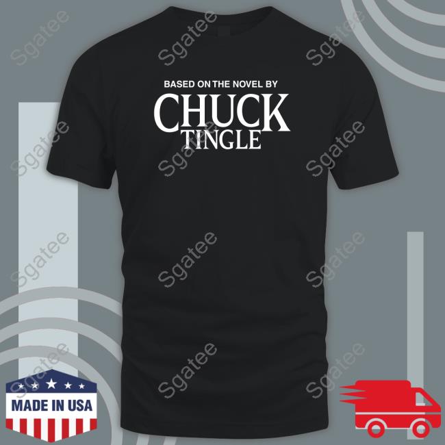 Edition Limited Based On The Novel By Chuck Tingle Shirt Chuck Tingle Merch
