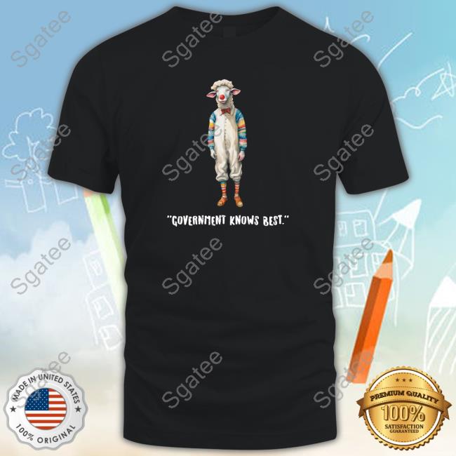 Official Forbidden Clothes Government Knows Best Tee Shirt