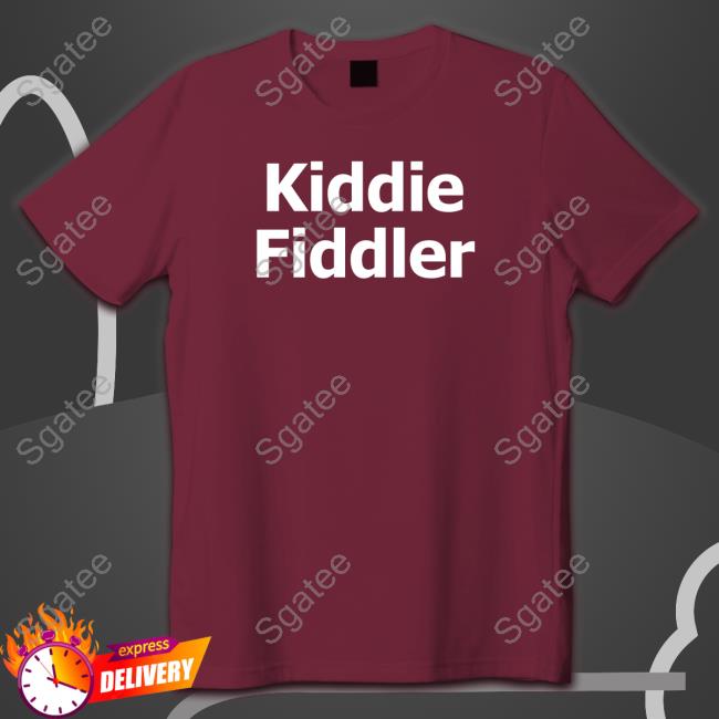 Official Kiddie Fiddler Shirt