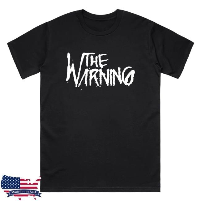 Official The Warning Merch Store The Warning Logo New ShirtThe Warning Clothing Shop