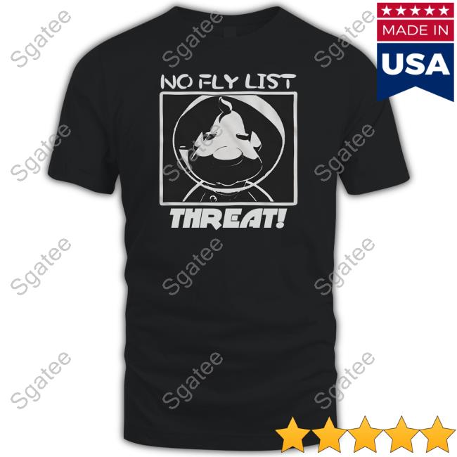 Bastard Jumpscare No Fly List Threat Black Shirts
