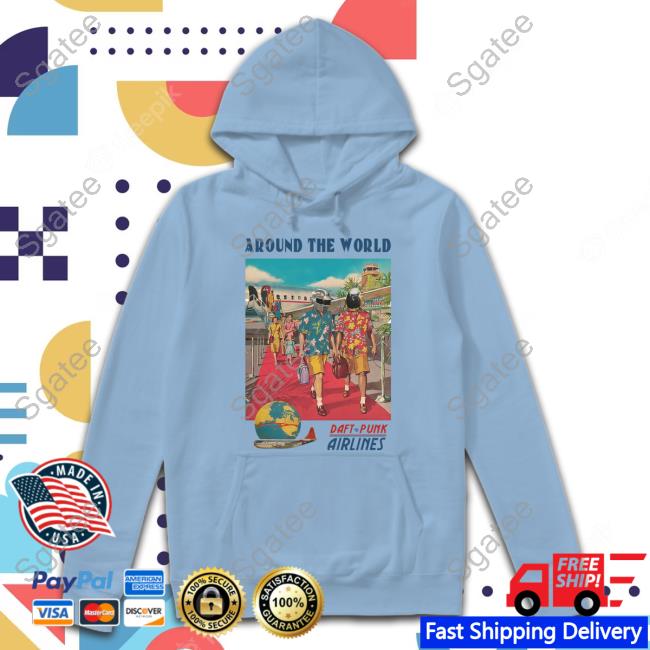 Around The World Daft Punk Airlines Hoodie