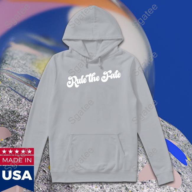 Official Rule The Fate Logo Sweatshirt Rule The Fate Logo Shirt