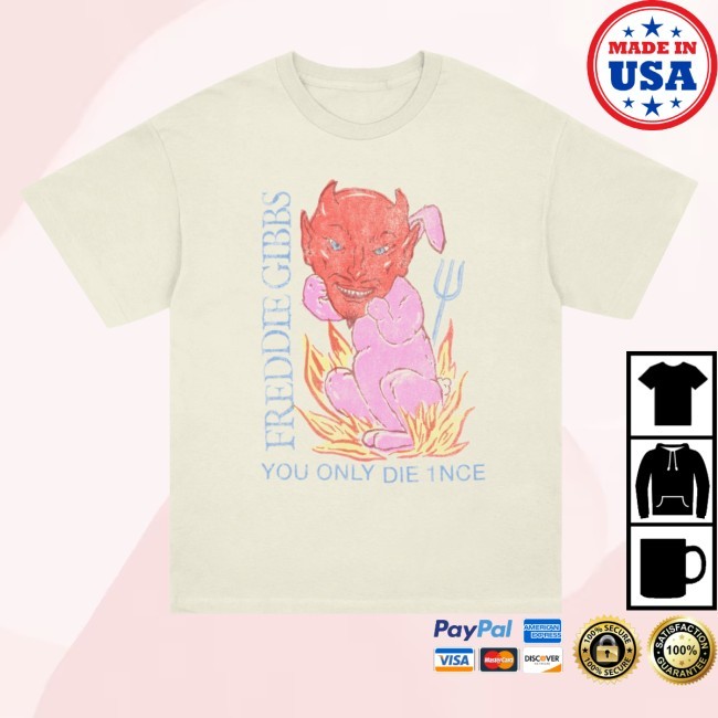 Freddi Gibbs Devil Roast New T-Shirt You Only Die 1Nce Merch