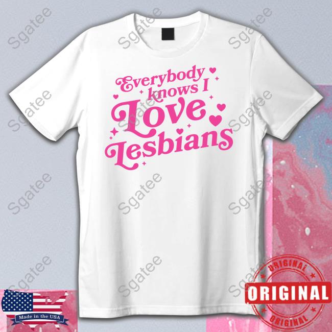 Mythical Everybody Knows I Love Lesbians Hoodie