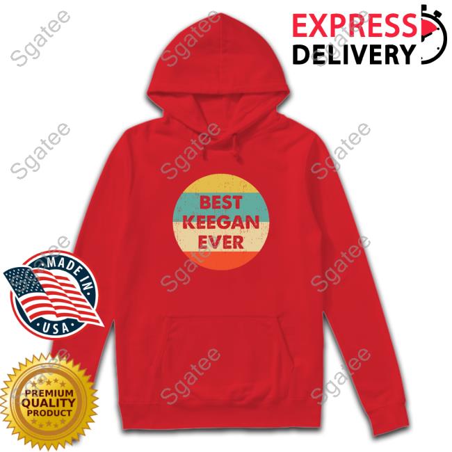 Official Best Keegan Ever T Shirt
