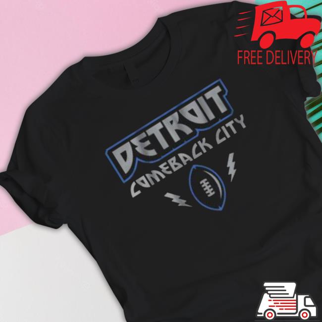 Detroit Comeback City 2023 Classic Shirt