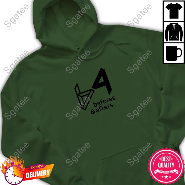 Befores & Afters Shirt Befores & Afters T-Shirts