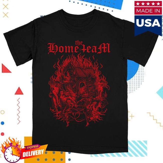Official The Home Team Merch Store Shop Burning House Popover Shirt