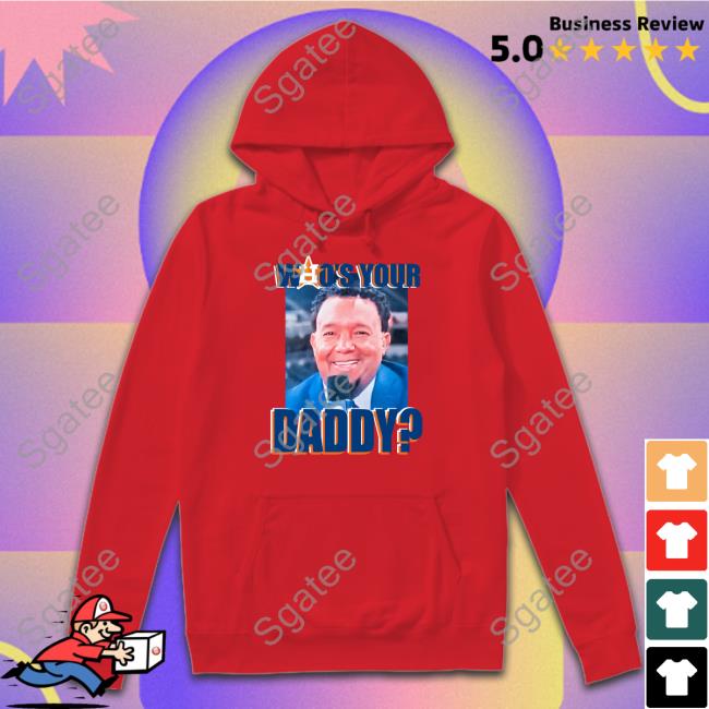 Who's Your Daddy T-Shirt Who's Your Daddy T Shirt
