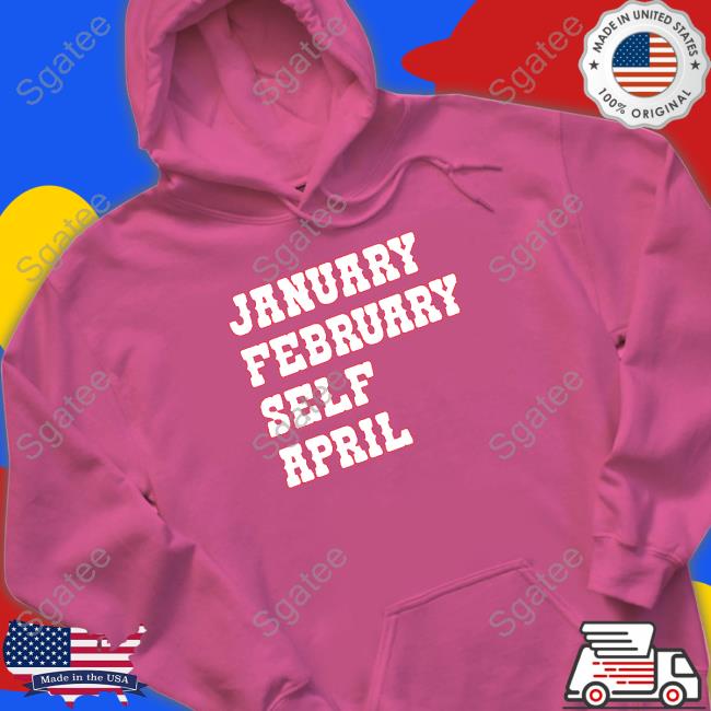 Barstool Sports Merch January February Self April Shirts