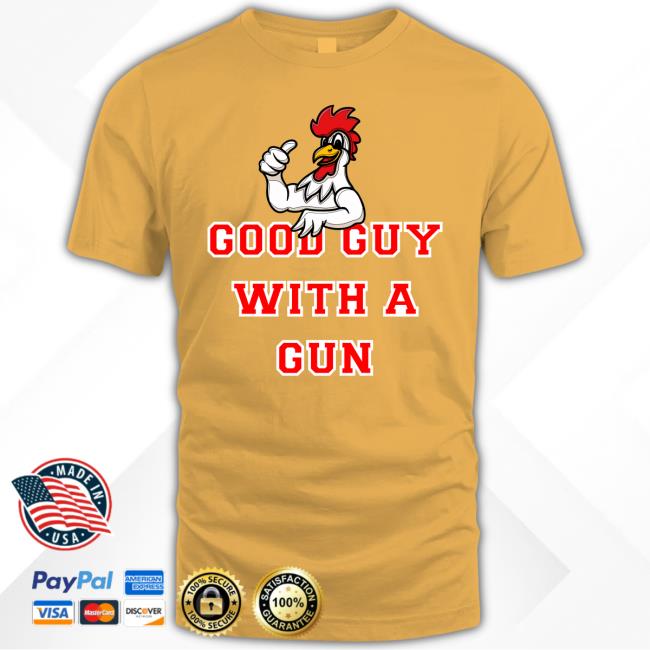 Good Guy With A Gun Cock Tee Shirt