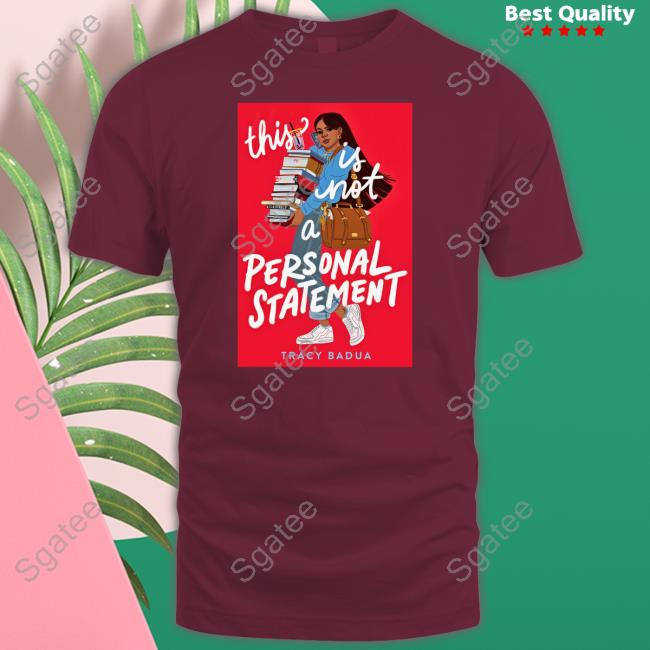 This Is Not A Personal Statement T-Shirt