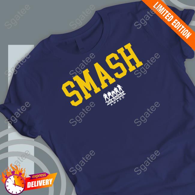 Joe Moore Award Smash T Shirt