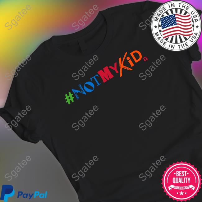 #Notmykid TankTop