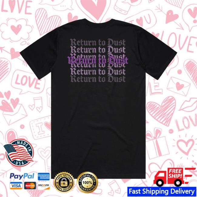 The Acacia Strain Return to Dust Shirt The Acacia Strain Merch