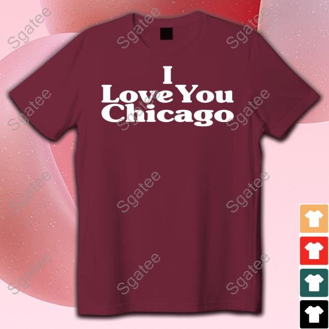 Kim Kardashian I Love You Chicago Tee