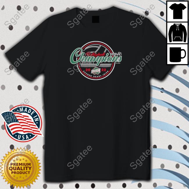 2022 MHSAA Volleyball D4 Champions Mt. Pleasant Sacred Heart Irish Shirts