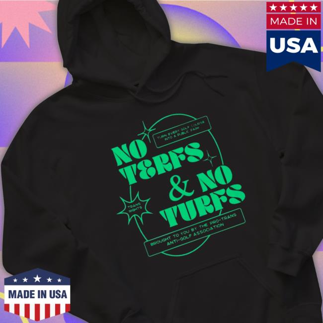 Official No terfs and no turfs Long Sleeve Tee