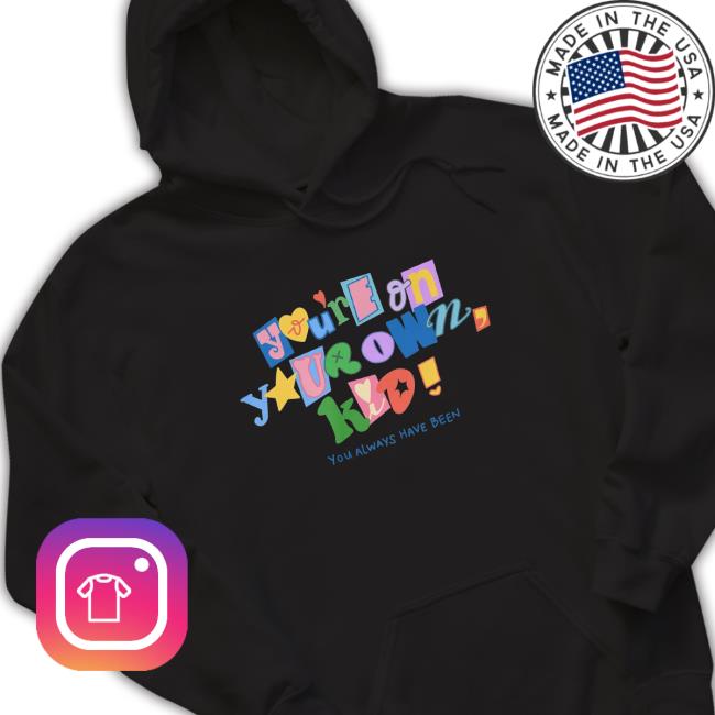 Official At Seven Studio You're On Your Own Kid Tee Shirt